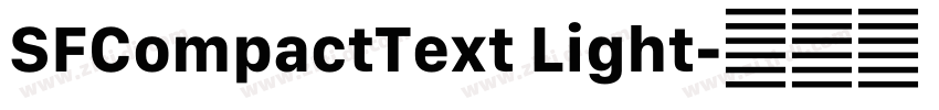 SFCompactText Light字体转换 SFCompactText Light字体转换